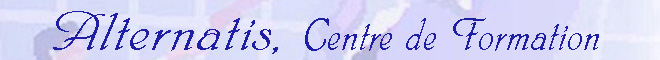 Alternatis, Centre de Formation